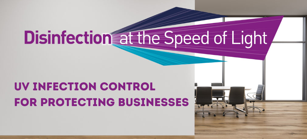 Ultrav violet disinfection helping to protect businesses